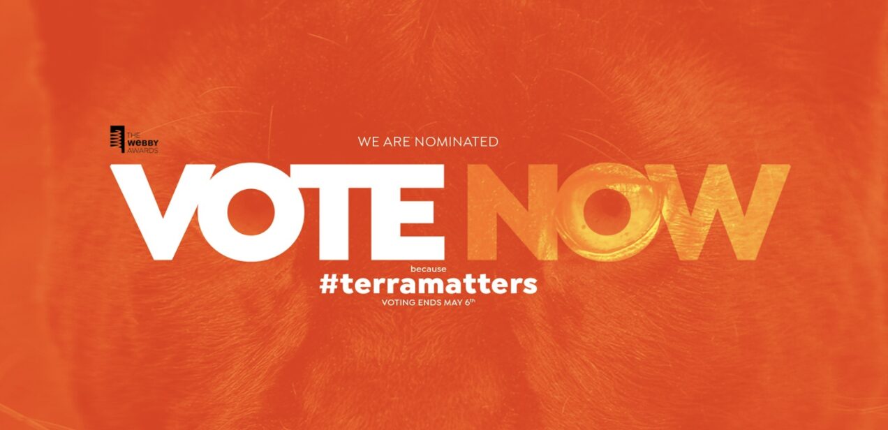 Orange background with bold white and orange text: “We are nominated for the Webby Award, VOTE NOW because #terramatters.” The Webby Awards logo is in the top left corner and “Voting ends May 6th” is in smaller text below.